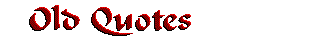 quotbutt.gif (3188 bytes)