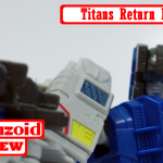 Review – Transformers – Titans Return – Highbrow