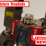 Transformers – Review – Titans Return – Broadside