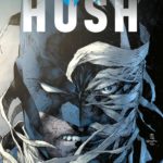 Comics – Batman Hush, The Long Halloween, The Killing Joke