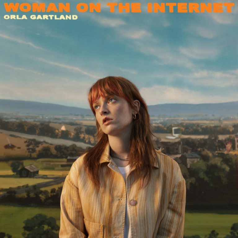 Orla Garland – Woman on the Internet