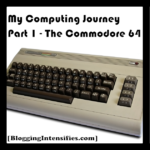 My Computing Journey – Part 1 – Commodore 64