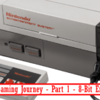 My Gaming Journey – Part 1 – 8-Bit Era