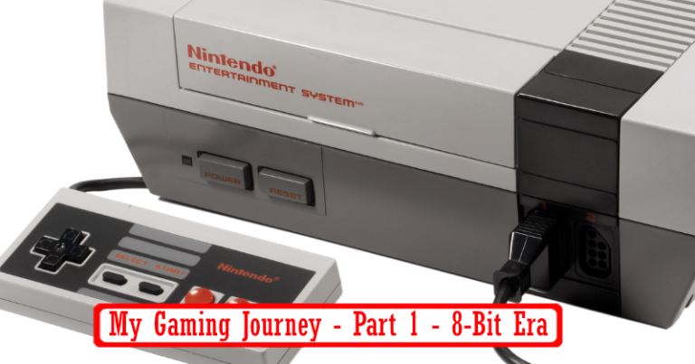 My Gaming Journey – Part 1 – 8-Bit Era